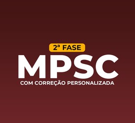MPSC - 2ª Fase - 2024 - Com correção personalizada